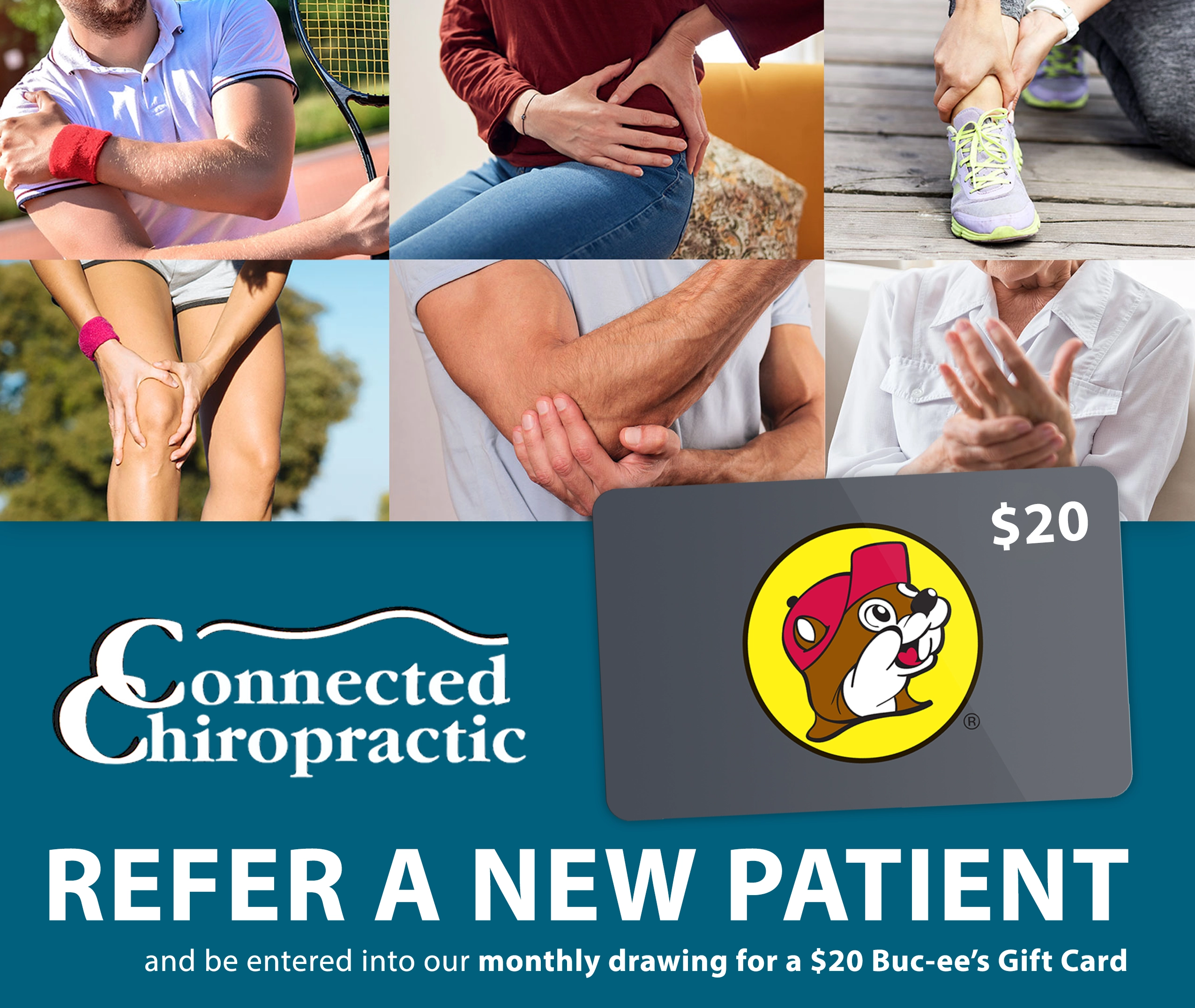 Connected Chiropratic New Patient Referrals - Chance to Win a $20 Buc-ee's Gift Card